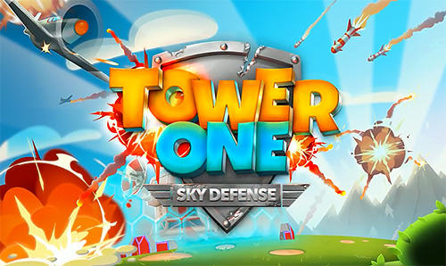 Scarica Tower one: Sky defense gratis per Android 4.1.