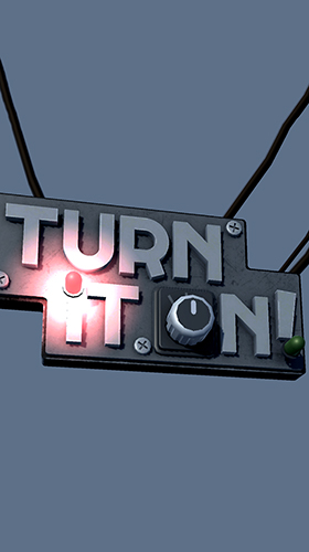 Scarica Turn it on! gratis per Android.