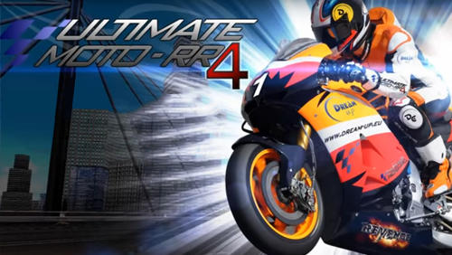Scarica Ultimate moto RR 4 gratis per Android.