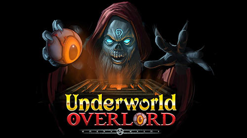 Scarica Underworld overlord gratis per Android 4.4.