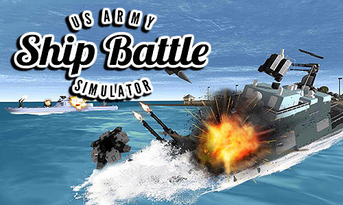US army ship battle simulator