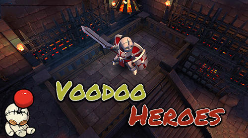 Scarica Voodoo heroes gratis per Android.