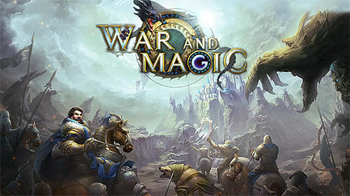 Scarica War and magic gratis per Android.