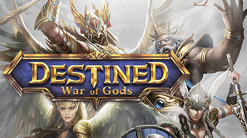 Scarica War of gods: Destined gratis per Android.