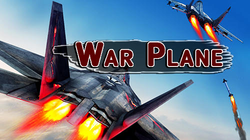 Scarica War plane 3D: Fun battle games gratis per Android.