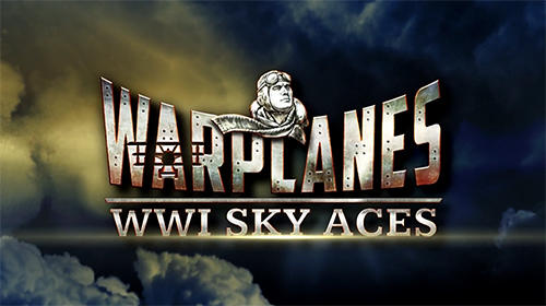 Scarica Warplanes: WW1 sky aces gratis per Android.