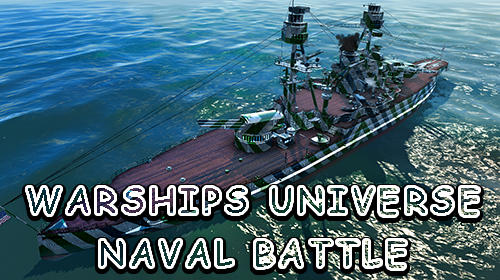 Scarica Warships universe: Naval battle gratis per Android.