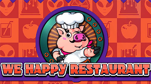 Scarica We happy restaurant gratis per Android 4.1.