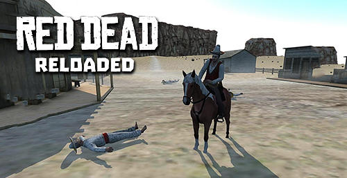 Western: Red dead reloaded