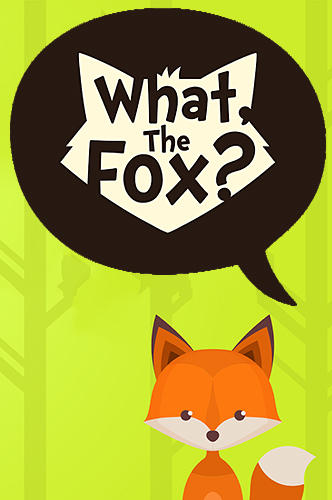 Scarica What, the fox? Relaxing brain game gratis per Android 4.1.
