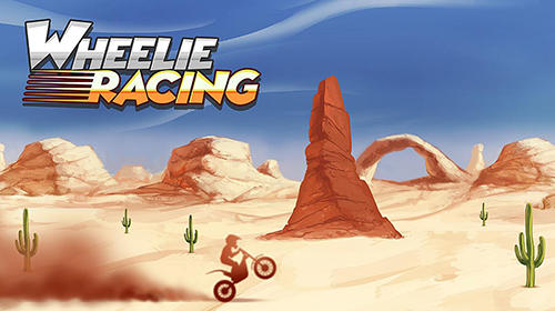 Scarica Wheelie racing gratis per Android.