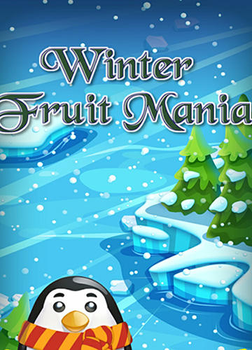 Scarica Winter fruit mania gratis per Android.