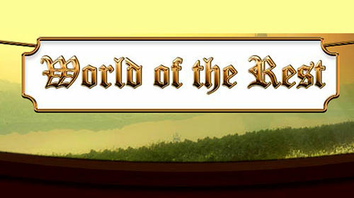 Scarica World of rest: Online RPG gratis per Android.
