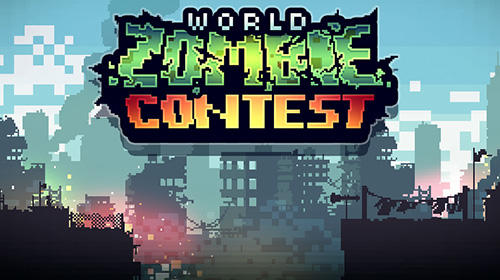 Scarica World zombie contest gratis per Android 4.0.