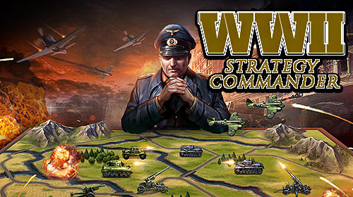 Scarica WW2: Strategy commander gratis per Android 4.1.