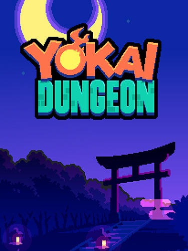 Scarica Yokai dungeon gratis per Android 4.0.