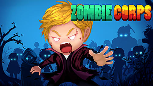 Zombie corps: Idle RPG
