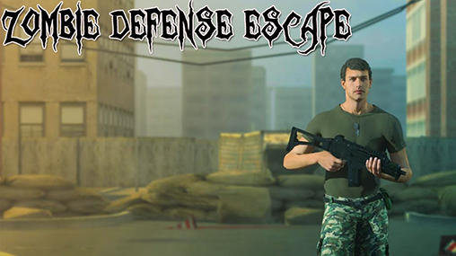 Scarica Zombie defense: Escape gratis per Android.