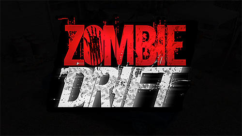 Scarica Zombie drift gratis per Android.