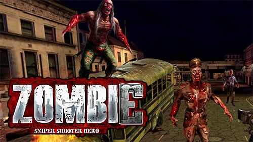 Scarica Zombie sniper counter shooter: Last man survival gratis per Android.