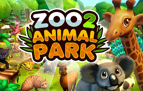 Scarica Zoo 2: Animal park gratis per Android.