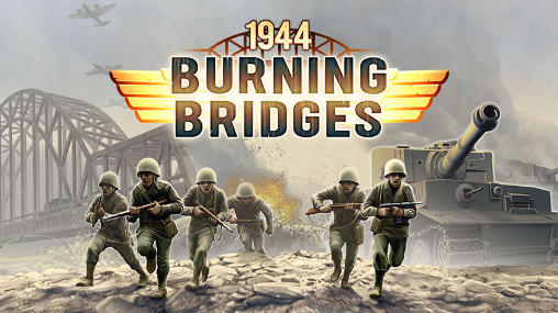 Scarica 1944: Burning bridges gratis per Android 4.0.3.