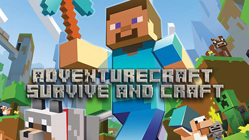 Scarica Adventure craft: Survive and craft gratis per Android.