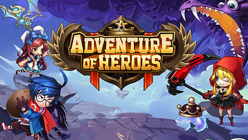 Scarica Adventure of heroes gratis per Android.