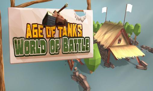 Scarica Age of tanks: World of battle gratis per Android.