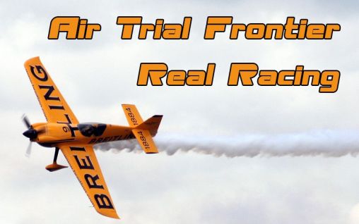 Scarica Air trial frontier real racing gratis per Android 4.3.