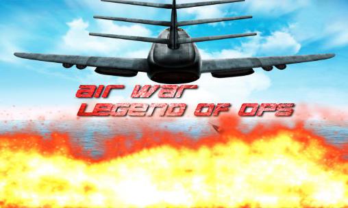 Scarica Air war: Legends of ops gratis per Android.