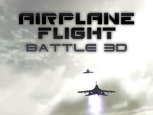 Scarica Airplane flight battle 3D gratis per Android.