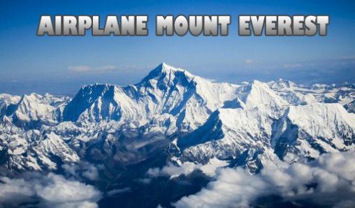 Scarica Airplane mount Everest gratis per Android.