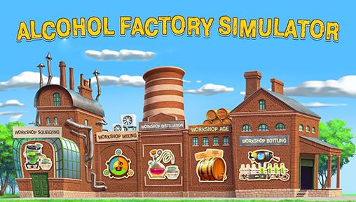 Scarica Alcohol factory simulator gratis per Android.