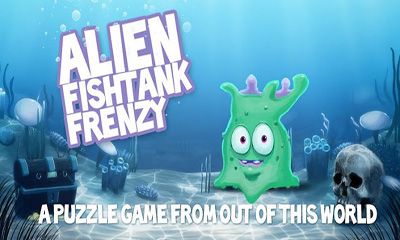 Scarica Alien Fishtank Frenzy gratis per Android 2.2.
