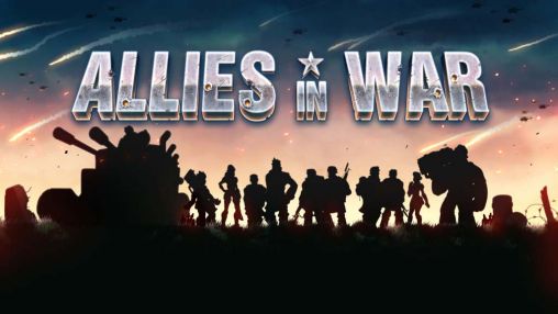 Scarica Allies in war gratis per Android.