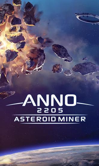 Scarica Anno 2205: Asteroid miner gratis per Android 4.1.