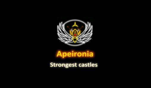 Scarica Apeironia: Strongest castles gratis per Android.