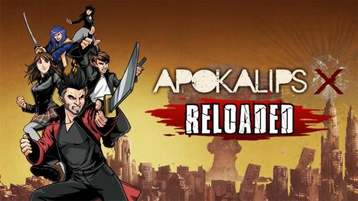 Apokalips X: Reloaded