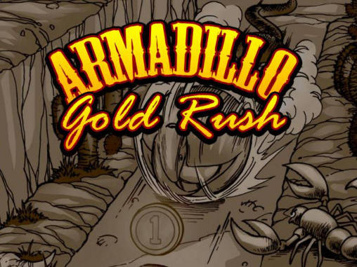 Scarica Armadillo: Gold rush gratis per Android.