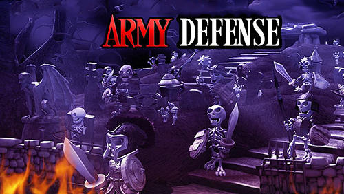 Scarica Army defense: Tower game gratis per Android.