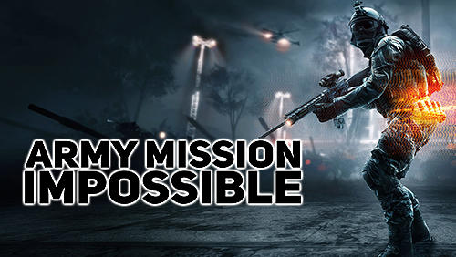 Scarica Army mission impossible gratis per Android.