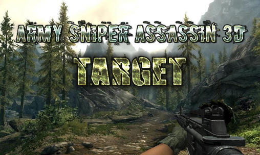 Army sniper assassin 3D: Target