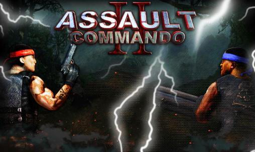 Scarica Assault commando 2 gratis per Android.