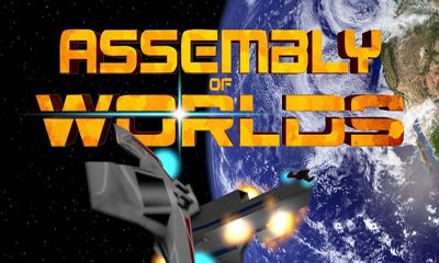 Assembly of Worlds
