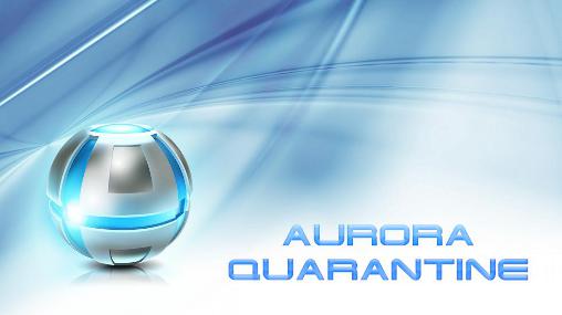 Scarica Aurora: Quarantine gratis per Android.