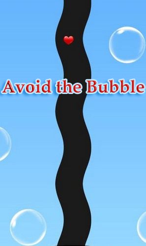 Scarica Avoid the bubble gratis per Android.
