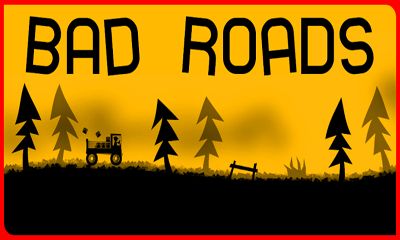 Scarica Bad Roads gratis per Android.