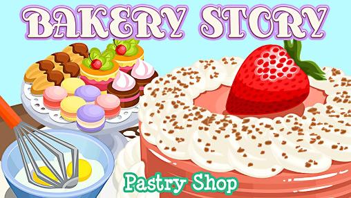 Scarica Bakery story: Pastry shop gratis per Android.