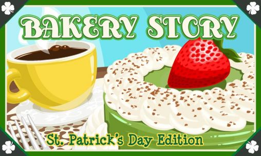 Scarica Bakery story: St. Patrick's Day edition gratis per Android 2.1.